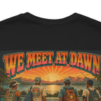 We Meet at Dawn Pickleball T-Shirt — Premium Unisex Lifestyle Tee