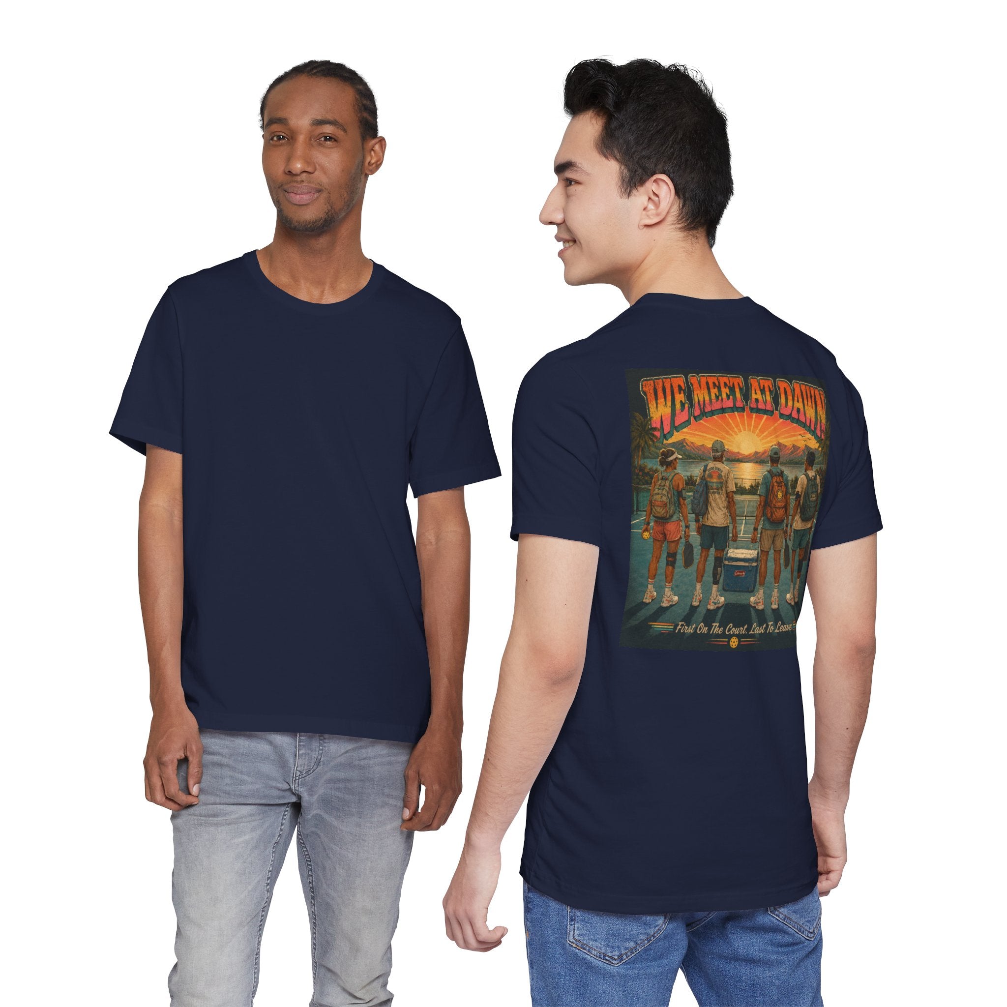 We Meet at Dawn Pickleball T-Shirt — Premium Unisex Lifestyle Tee