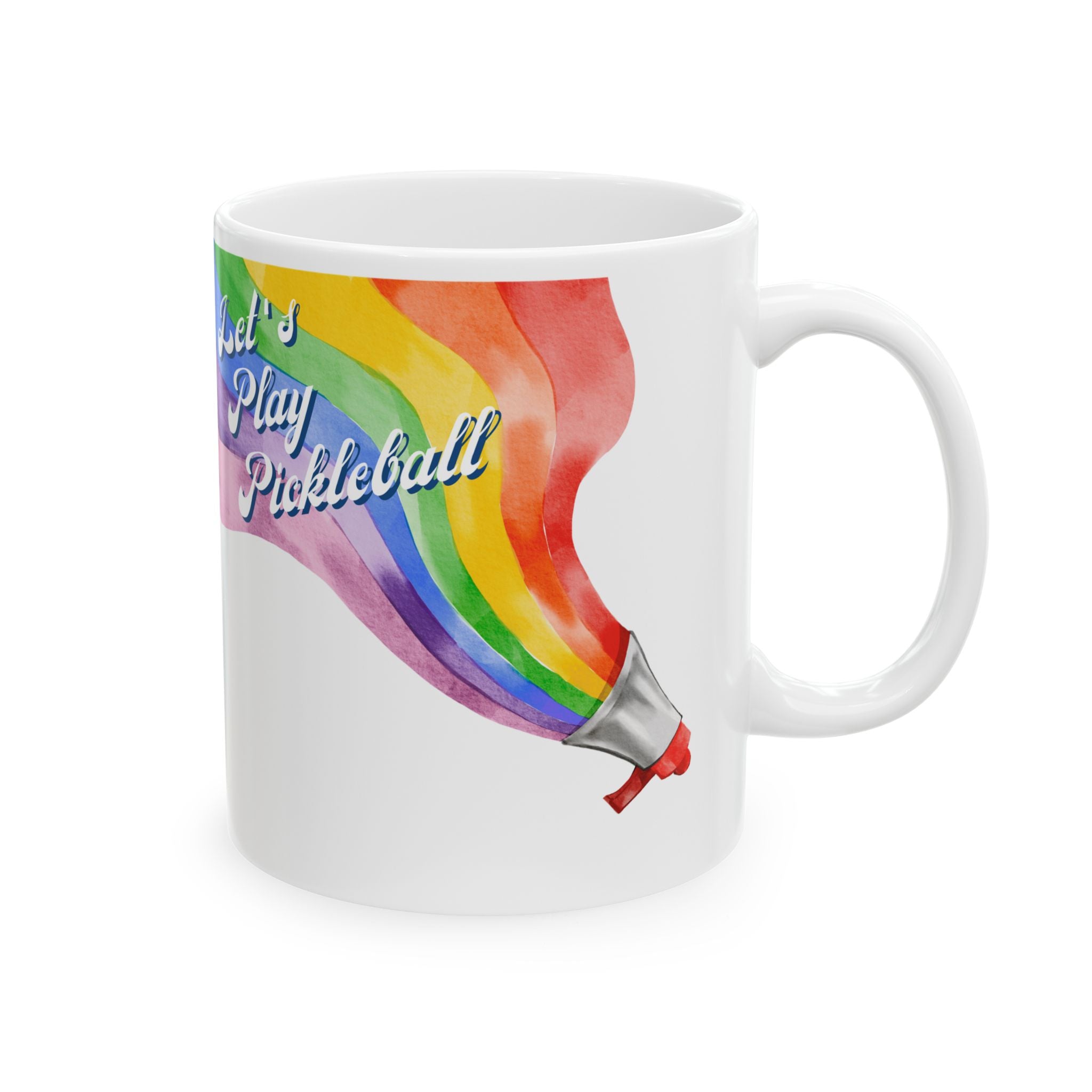 Let's Play Pickleball Rainbow Mug | Loud & Proud 11oz and 15oz | Pride-ware, LGBTQ2 Boutique
