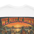 We Meet at Dawn Pickleball T-Shirt — Premium Unisex Lifestyle Tee
