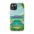 Let's Play Pickleball tropical tough phone case by Printify featuring bright, colorful beach court design for iPhone and Android devices.