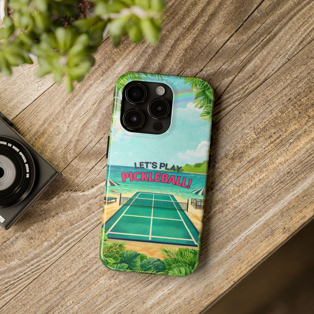Tropical-themed Let's Play Pickleball tough phone case by Printify with beach court design, protective and durable for smartphones.