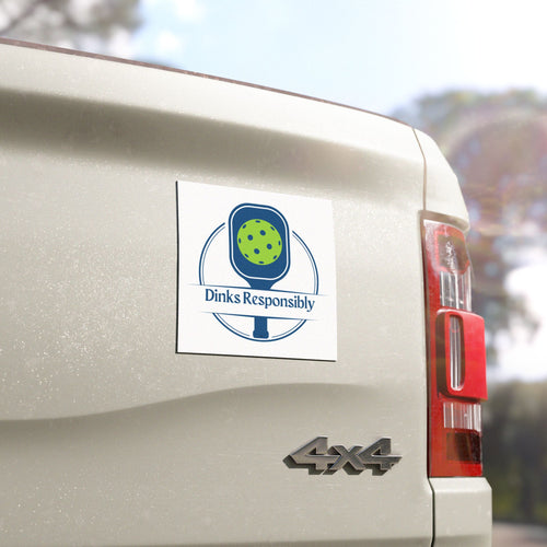 Dinks Responsibly Pickleball Car Magnet - 5" x 5" - Image 1 - PeaMacTees