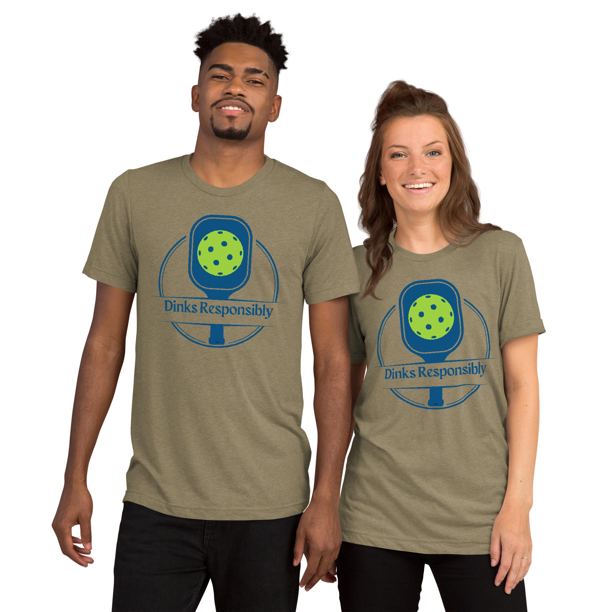 Unisex olive green Dinks Responsibly pickleball T-shirt with paddle and ball graphic, made by PeaMac Pickleball Tees.